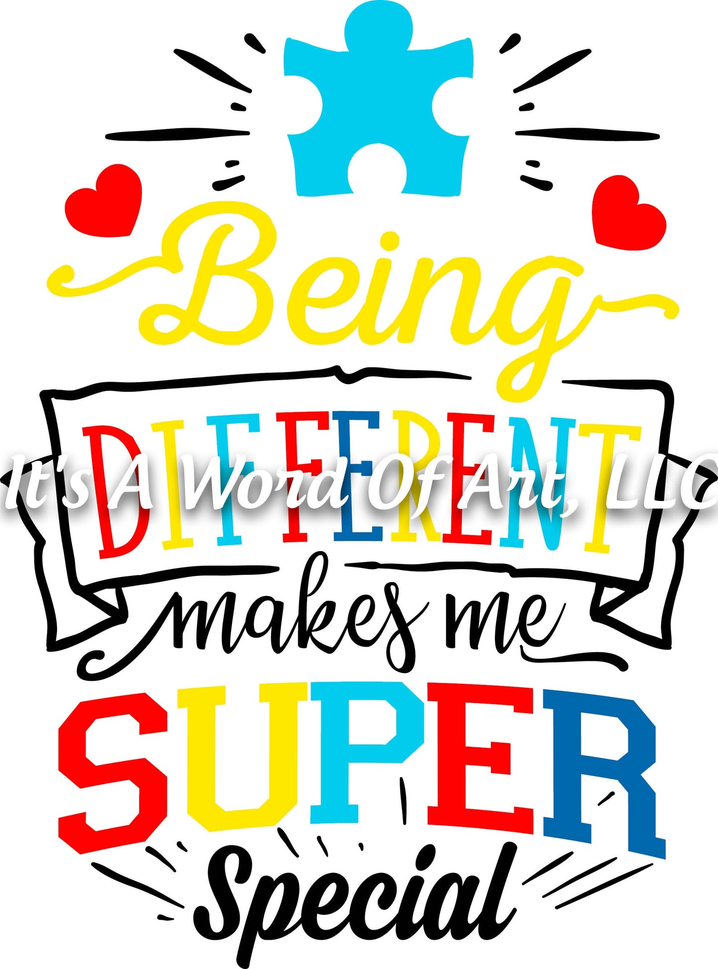Autism 14 - Being Different Makes me Super Special Superman Autism Awareness - Sublimation Transfer Set/Ready To Press Sublimation Transfer