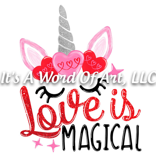 Valentines Day 75 - Love is Magical Unicorn Hearts - Sublimation Transfer Set/Ready To Press Sublimation Transfer/Sublimation Transfer