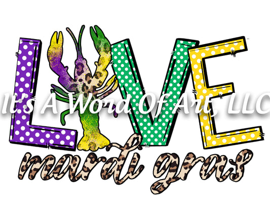 Mardi Gras 2 - LOVE Mardi Gras Lobster - Sublimation Transfer Set/Ready To Press Sublimation Transfer/Sublimation Transfer