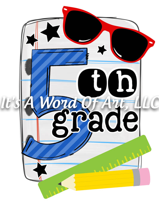 Back to School 9 - Fifth Grade 5th grade Return to School -Sublimation Transfer Set/Ready To Press Sublimation Transfer/Sublimation Transfer
