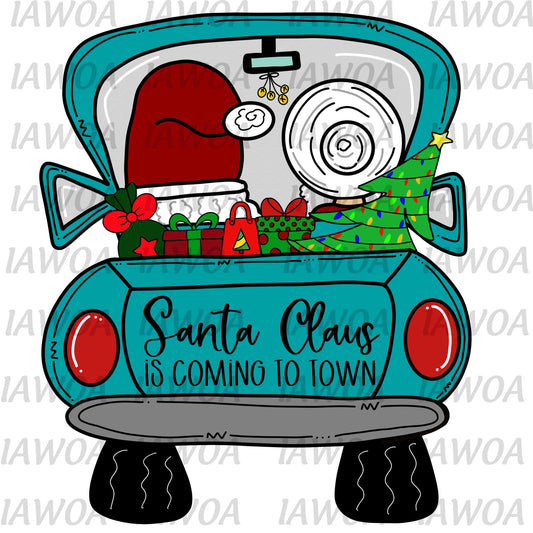 Christmas 333 - Santa Claus Is Coming to Town Old Truck Christmas Season - Sublimation Transfer Set/Ready To Press Sublimation Transfer