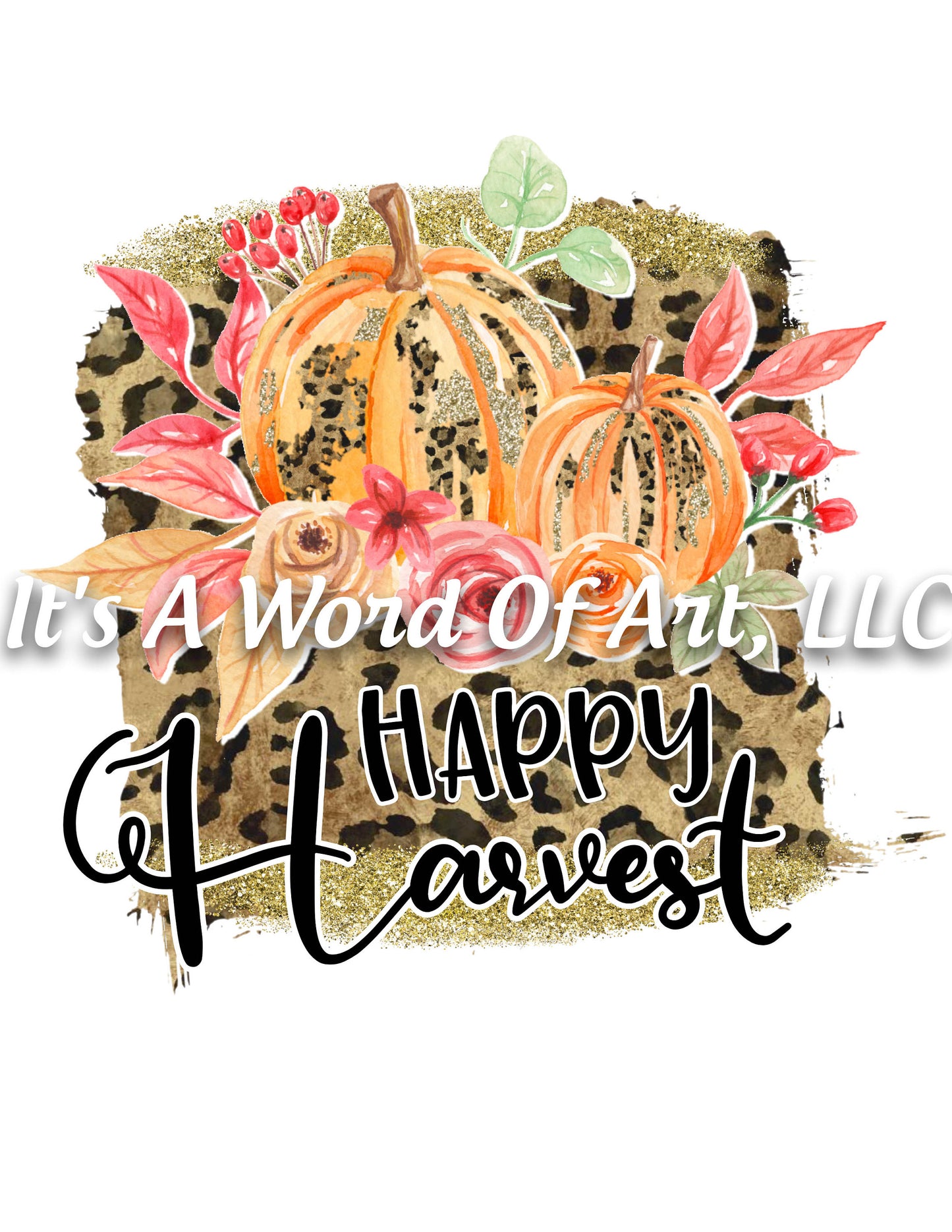 Fall 06 - Happy Harvest Leopard Autumn Pumpkin Leaves - Sublimation Transfer Set/Ready To Press Sublimation Transfer Sub Transfer