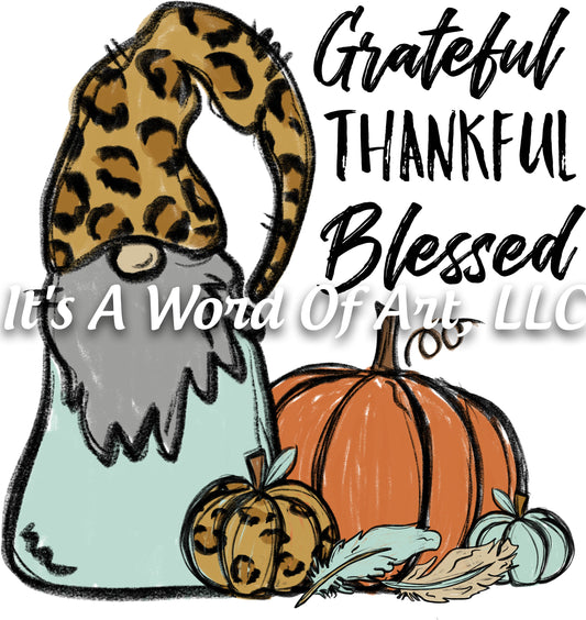 Fall 84 - Grateful Thankful Blessed Gnome Autumn Fall Vibes - Sublimation Transfer Set/Ready To Press Sublimation Transfer Sub Transfer
